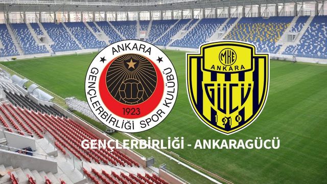 Gençlerbirliği - MKE Ankaragücü