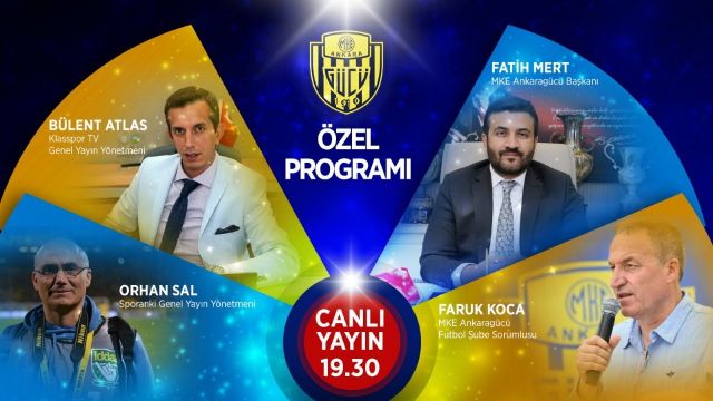 Ankaragücü özel programı...