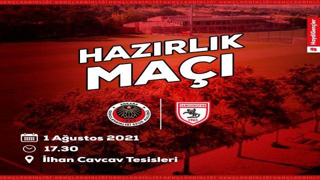 Gençlerbirliği, Samsunspor ile hazırlık maçı oynayacak