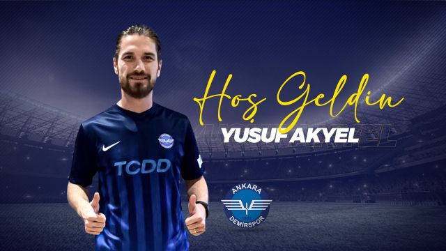 Yusuf Akyel Ankara Demirspor'da !