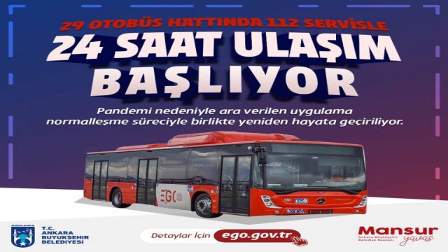 ANKARA HABER ! EGO otobüsleri 24 saat çalışacak