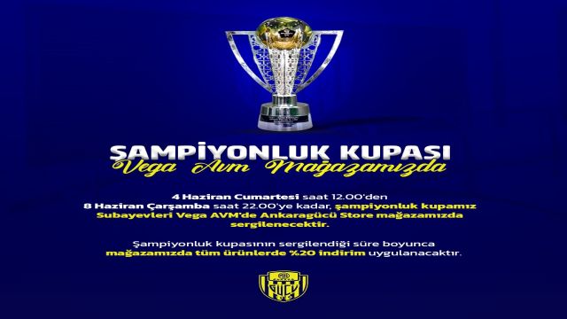 Ankaragücü'nün kupası sergileniyor