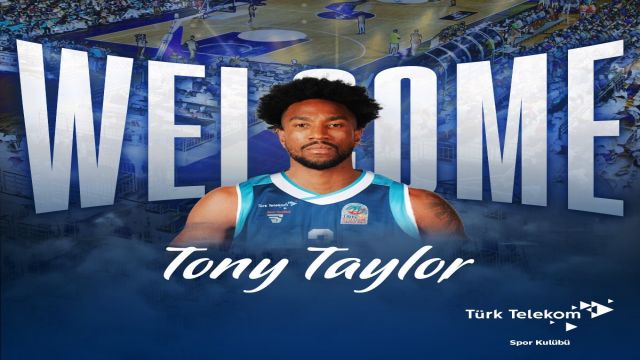 Türk Telekom, Tony Taylor'ı kadrosuna kattı...