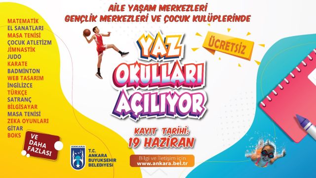Ankara Büyükşehir Belediyesinin düzenlediği ‘Yaz Okulları’na başvurular başlıyor