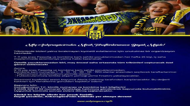 Ankaragücü'nden minik taraftarlara müjde!