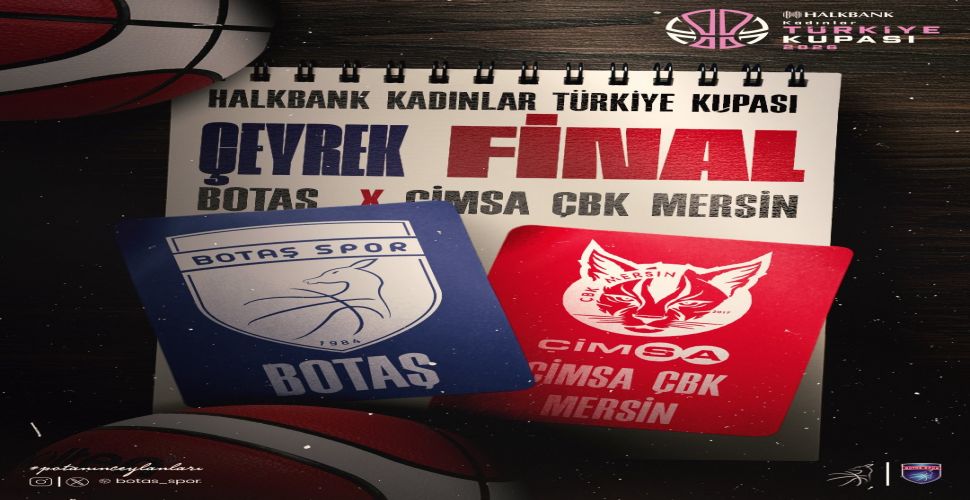 Kupada BOTAŞ'ın rakibi Çimsa ÇBK Mersin