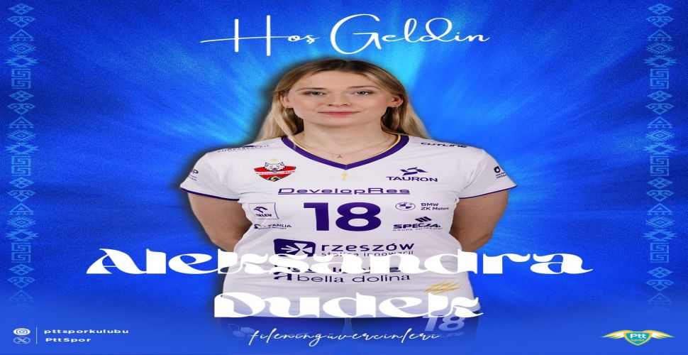 Monica Dudek, PTT'ye transfer oldu