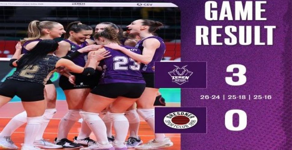 Zeren Spor, Almanya'nın Dresdner SC'yi takımını 3-0 mağlup etti...