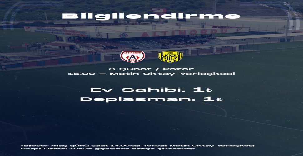 Altınordu - Ankaragücü maçı bilet fiyatı 1 TL!