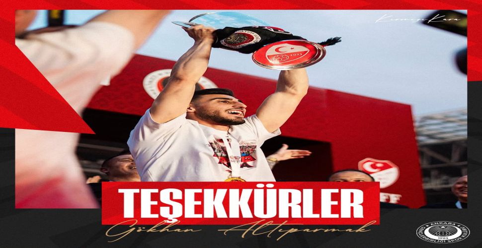 Gençlerbirliği'nde Gökhan Altıparmak'a teşekkür edildi ve yollar ayrıldı