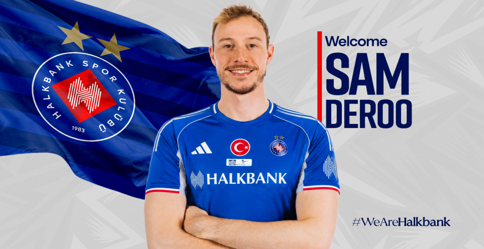 Sam Deroo Halkbank’ta