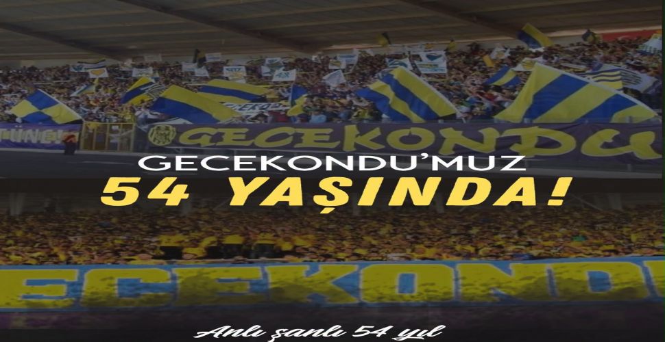 Ankaragücü'nün köklü taraftar grubu Gecekondu 54 yaşında