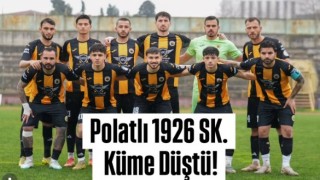 Polatlı 1926 SK'nın küme düşmesi kesinleşti!