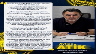 Ettmesgut Spor Teknik Direktörü Aykan Atik'in yeni sezon mesajı